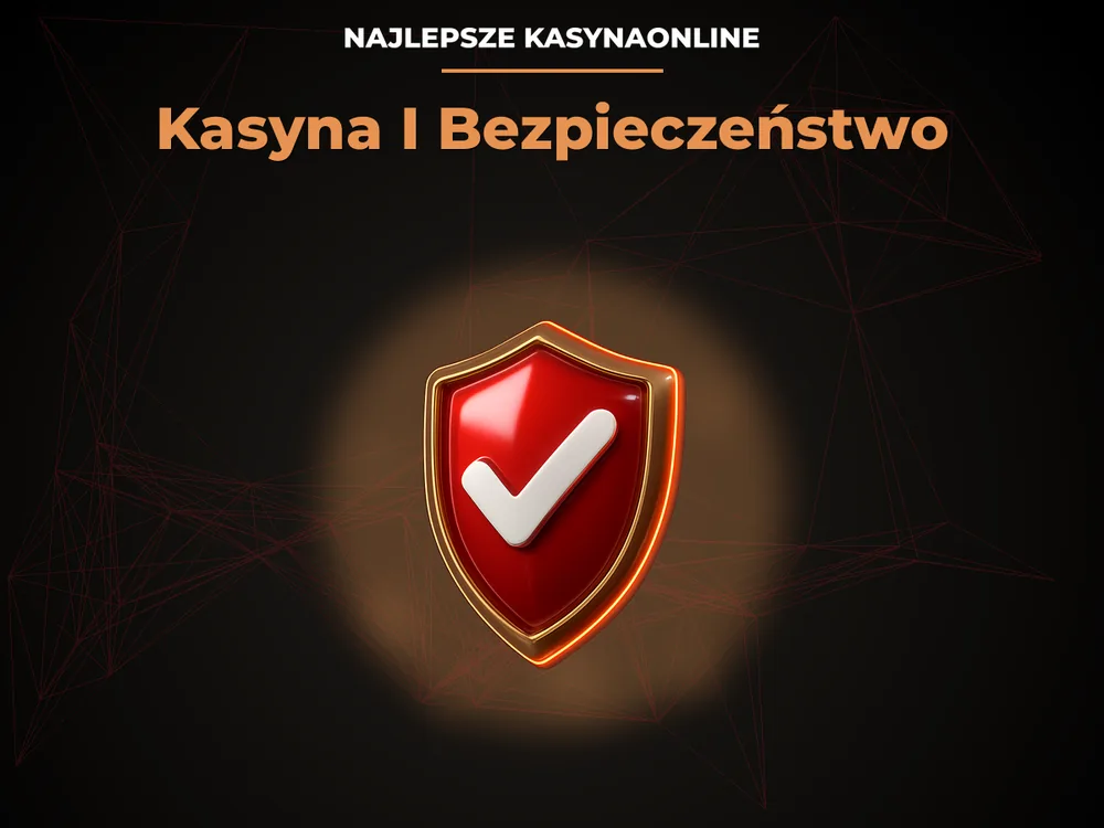najlepsze kasynaonline - Kasyna I Bezpieczeństwo